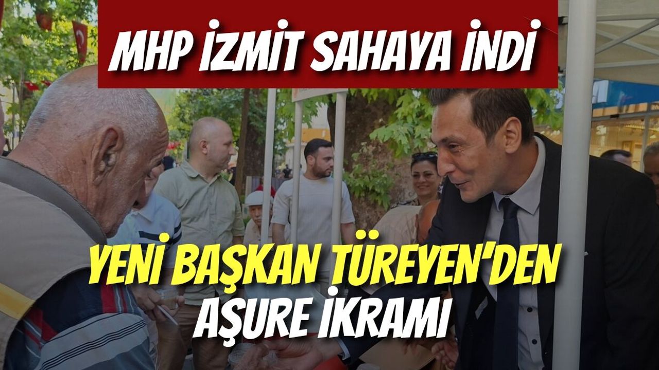 MHP İzmit Sahaya İndi: Yeni Başkan Türeyen’den Aşure İkramı