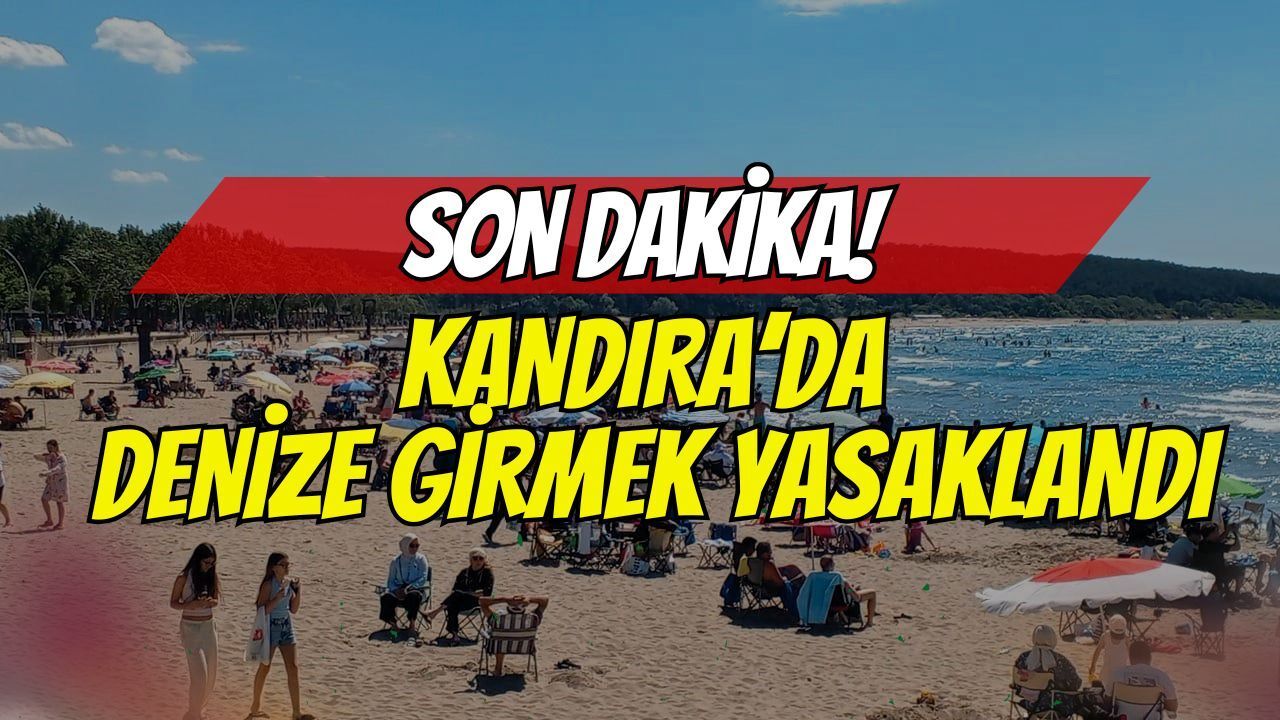 Kaymakamlıktan Son Dakika Dalga ve Rüzgar Uyarısı: 28 Haziran Pazar Günü Kandıra'da Denize Girmek Tehlikeli ve Yasak!