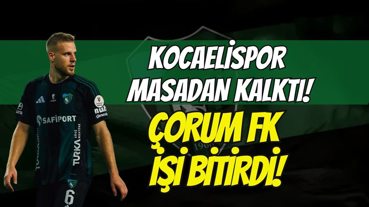 Kocaelispor Masadan Kalktı, Çorum FK İşi Bitirdi! Hrvoje Smolcic’ten 2+1 Yıllık Dev İmza