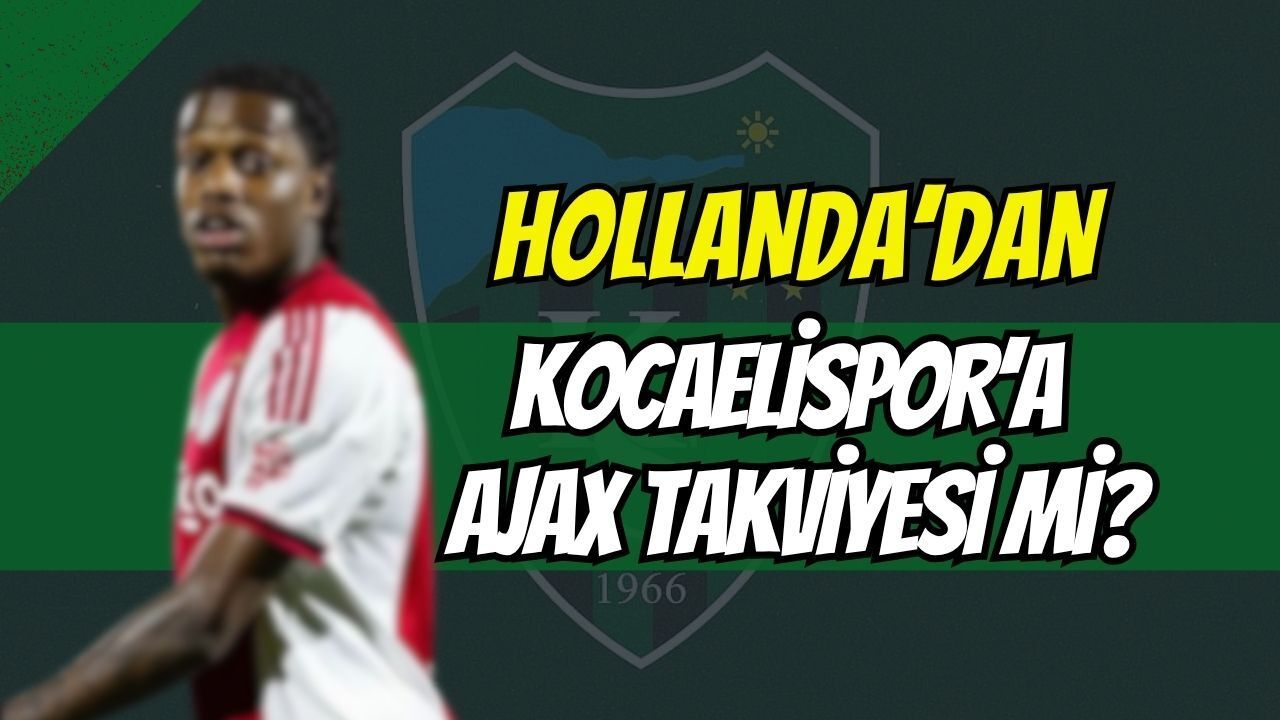 Hollanda'dan Kocaelispor'a Ajax Takviyesi Mi?