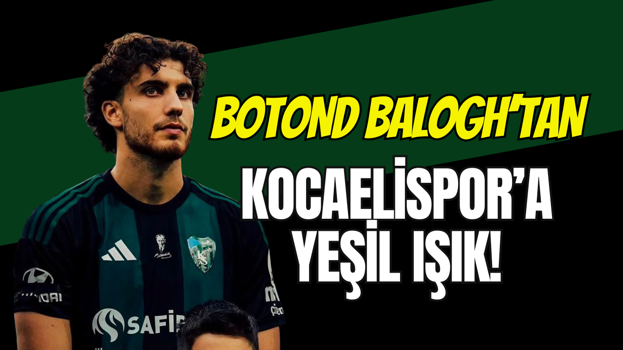 Botond Balogh’tan Kocaelispor’a Yeşil Işık: Ülkesine Dönmedi, Bodrum’da İmzayı Bekliyor!