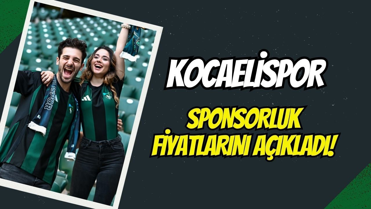 Kocaelispor Sponsorluk Fiyatlarını Açıkladı: İşte Yeni Sezon Bedelleri
