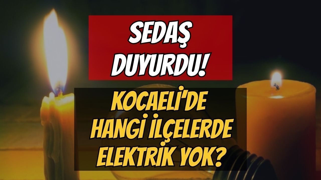 Kocaeli Elektrik Kesintisi Listesi: 5 Haziran’da Hangi İlçelerde Elektrikler Kesilecek?
