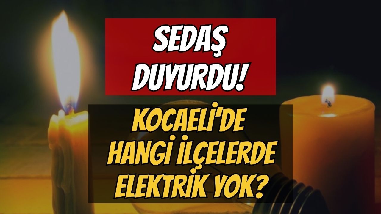 18 Haziran Perşembe Kocaeli Planlı Elektrik Kesintileri: Hangi Mahalle ve Sokaklarda Elektrik Yok?
