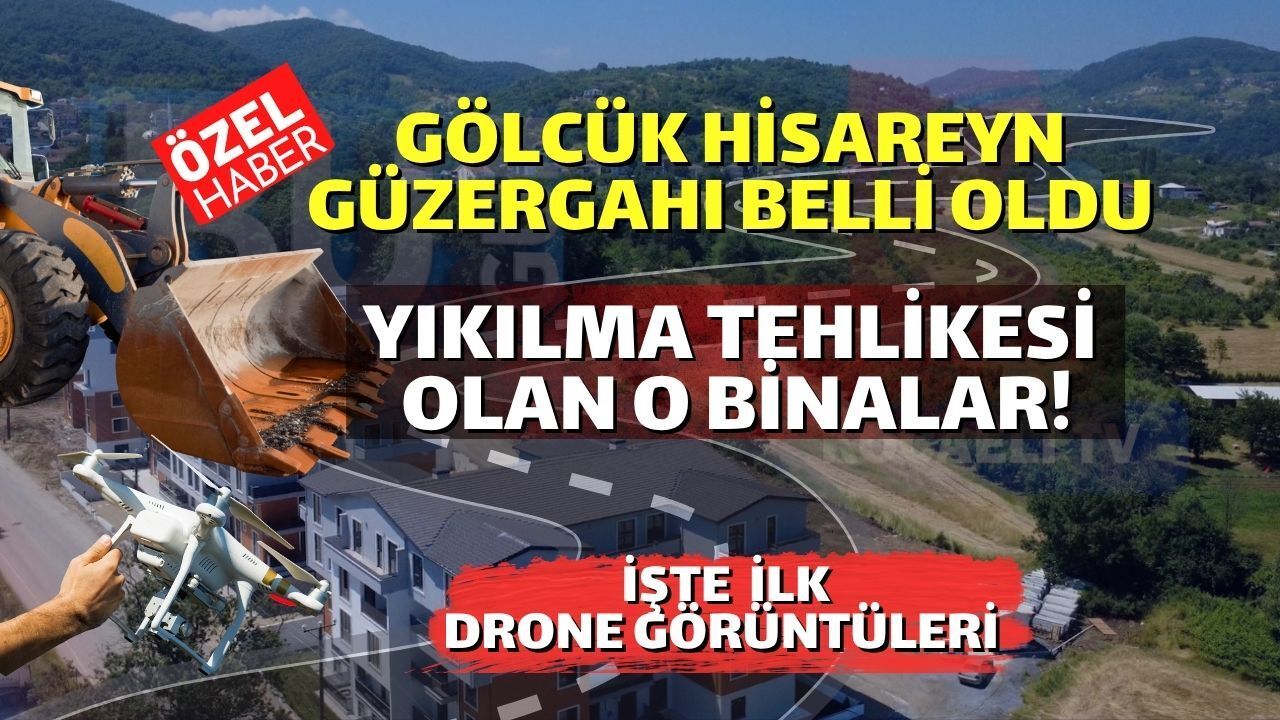 Güney Marmara Otoyolu Kocaeli Gölcük Hisareyn Güzergahı: İşte Yıkılma Tehlikesi Olan O Binalar!