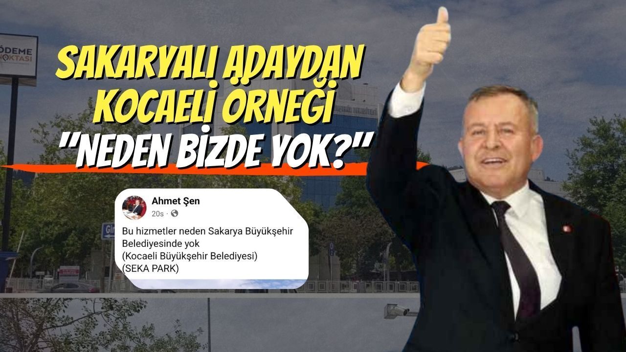 Sakaryalı Adaydan Kocaeli Örneği: "Neden Bizde Yok?"