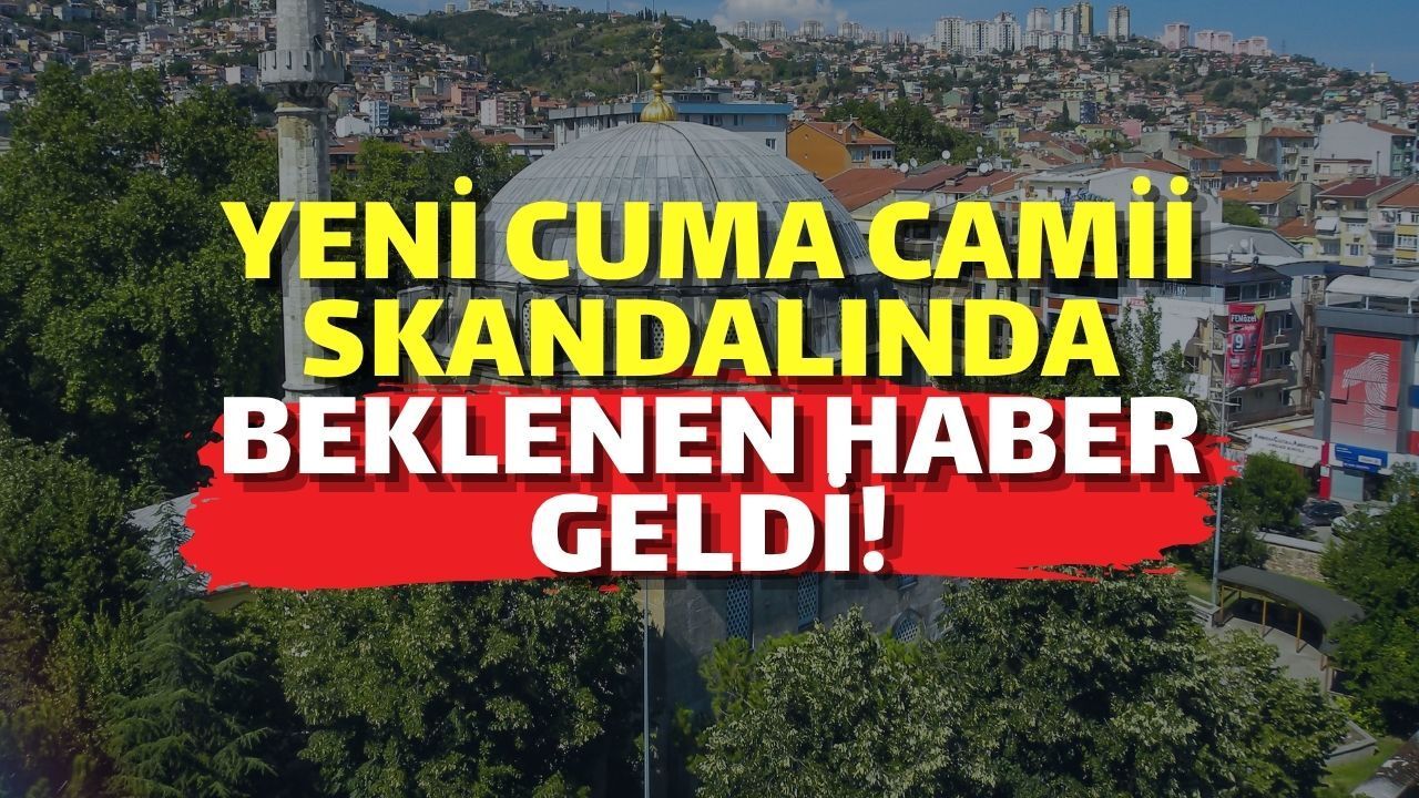 Kocaeli Yeni Cuma Camii Skandalında Beklenen Haber Geldi