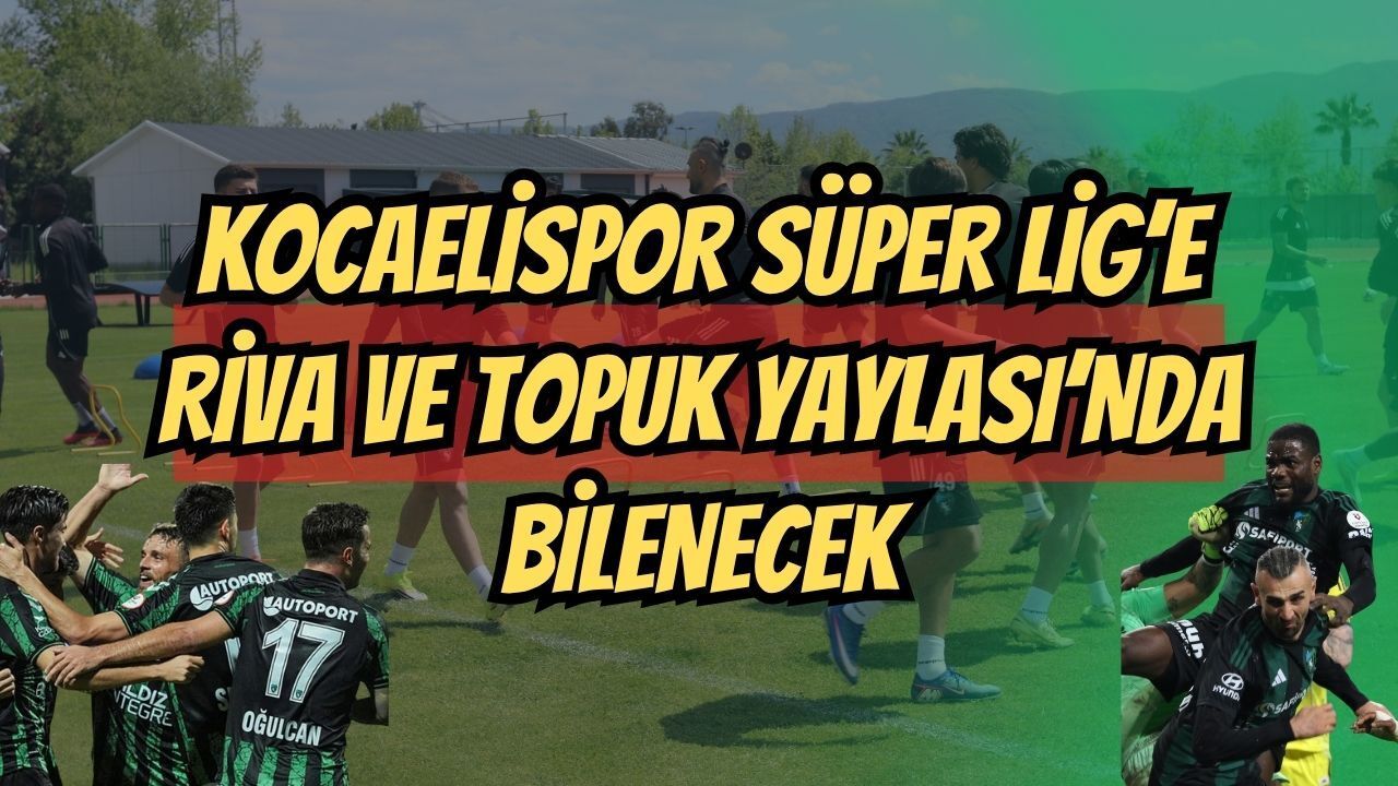 Körfez Süper Lig’e Riva ve Topuk Yaylası’nda Bilenecek! İşte 2026 Yaz Kampı Programı