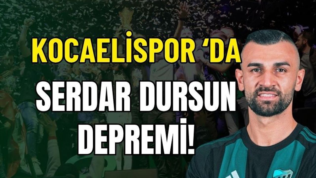 Kocaelispor'da Serdar Dursun Depremi! Tecrübeli Golcü Körfez'den Ayrılıyor mu?