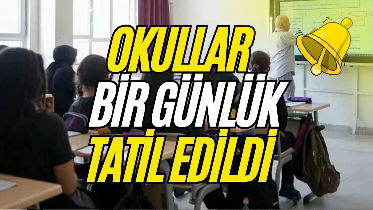 Son Dakika: MEB Resmen Duyurdu! 12 Haziran'da Okullar 1 Gün Süreyle Tatil Edildi