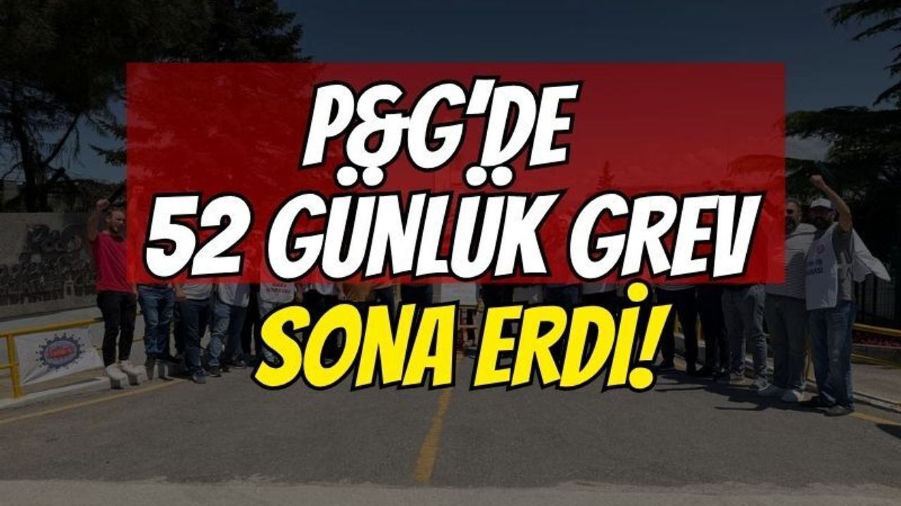 Kocaeli P&G’de 52 Günlük Grev Bitti: İşçi Masadan Zaferle Kalktı!