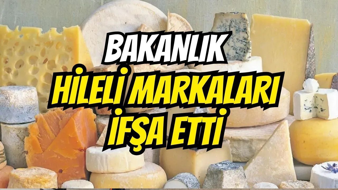 Bakanlık hileli markaları ifşa etti