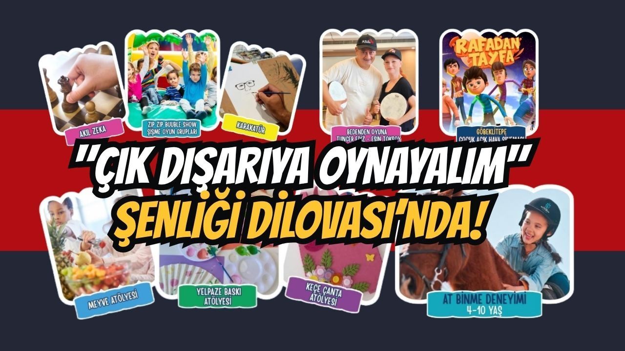 Çocuklar parklara akın edecek: "Çık Dışarıya Oynayalım" şenliği Dilovası’nda!