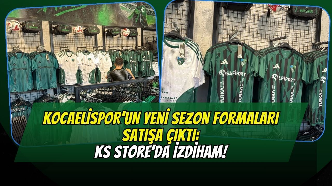 Kocaelispor’un Yeni Sezon Formaları Satışa Çıktı: KS Store’da İzdiham!