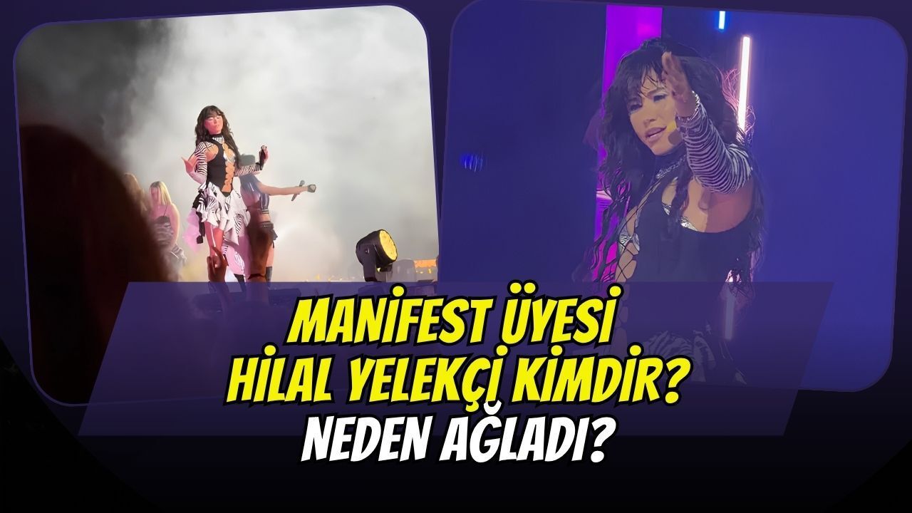Manifest Konserinde Hilal'e Ne Oldu? Neden Ağladı?