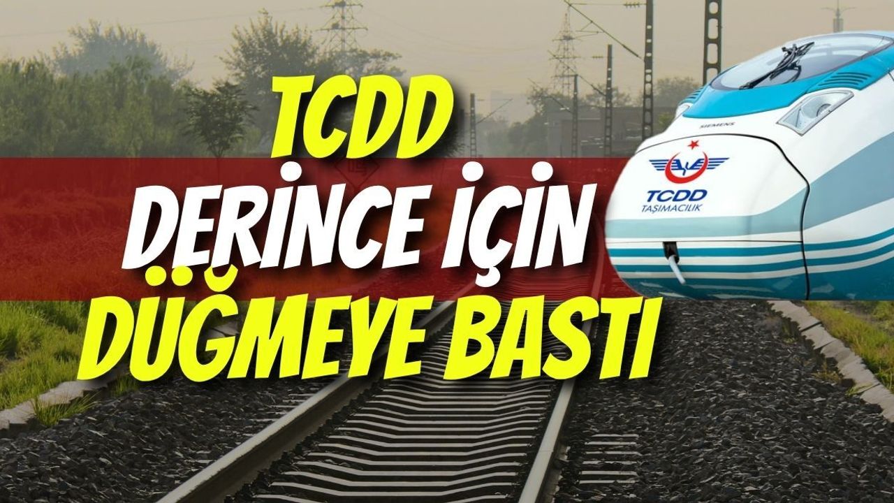 TCDD Derince İçin Düğmeye Bastı