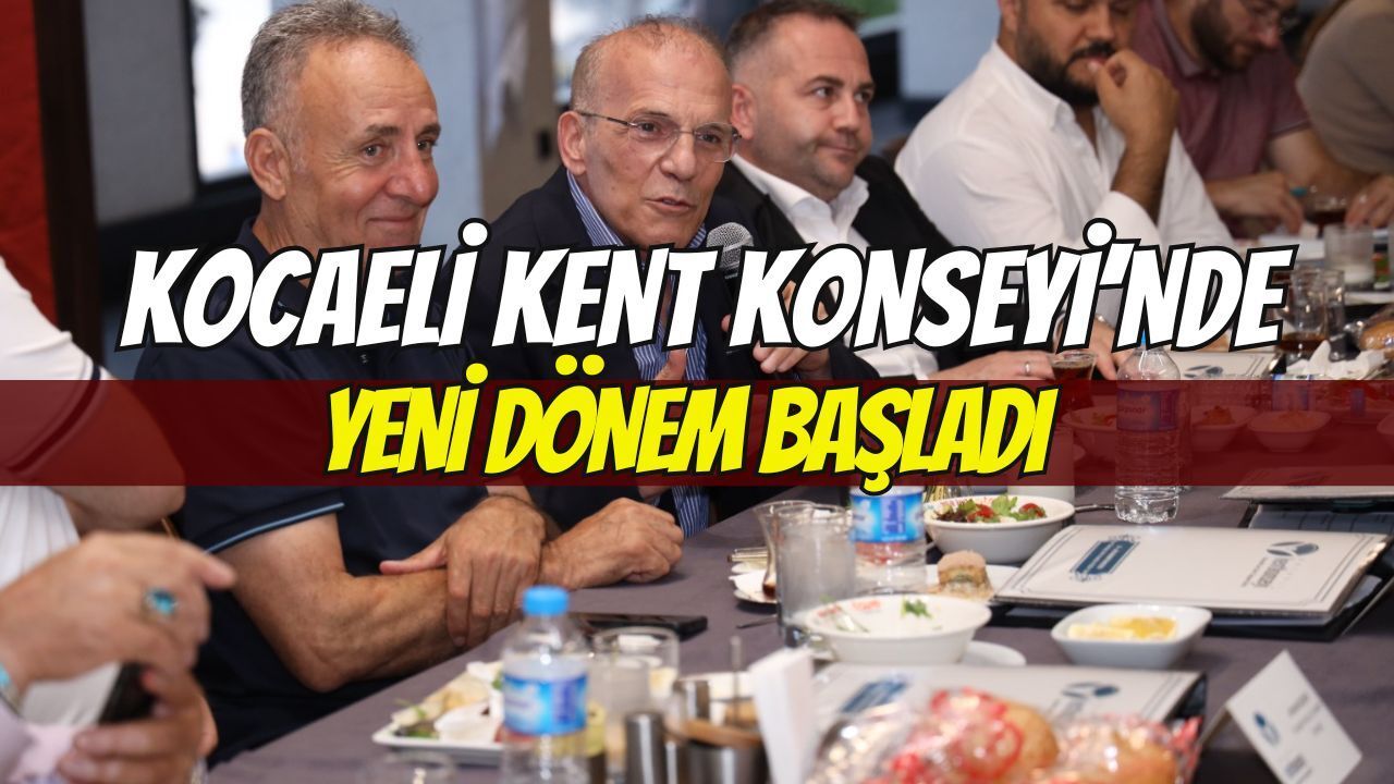 Kocaeli Kent Konseyi’nde Yeni Dönem Başladı: 13. Dönem Yol Haritası Belirlendi