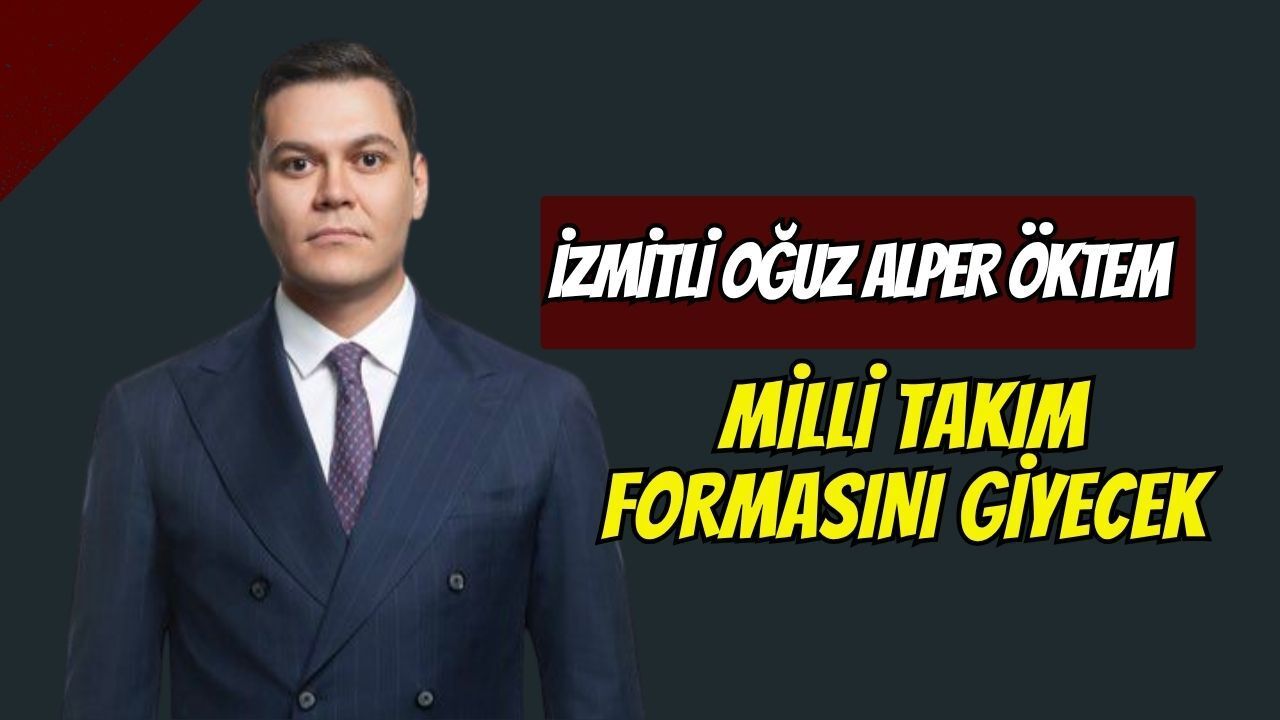 Martı TAG'ın Kurucusu İzmitli Oğuz Alper Öktem Milli Takım Formasını Giyecek