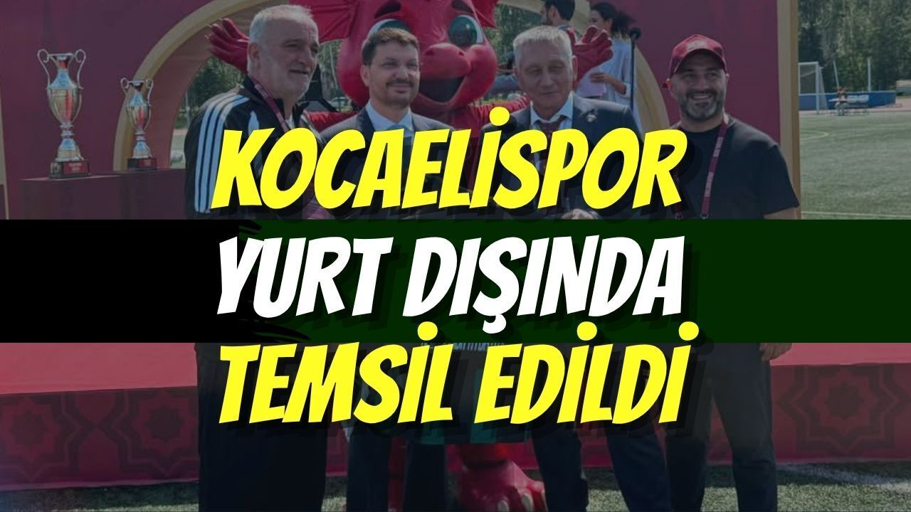 Kocaelispor Yurt Dışında Temsil Edildi