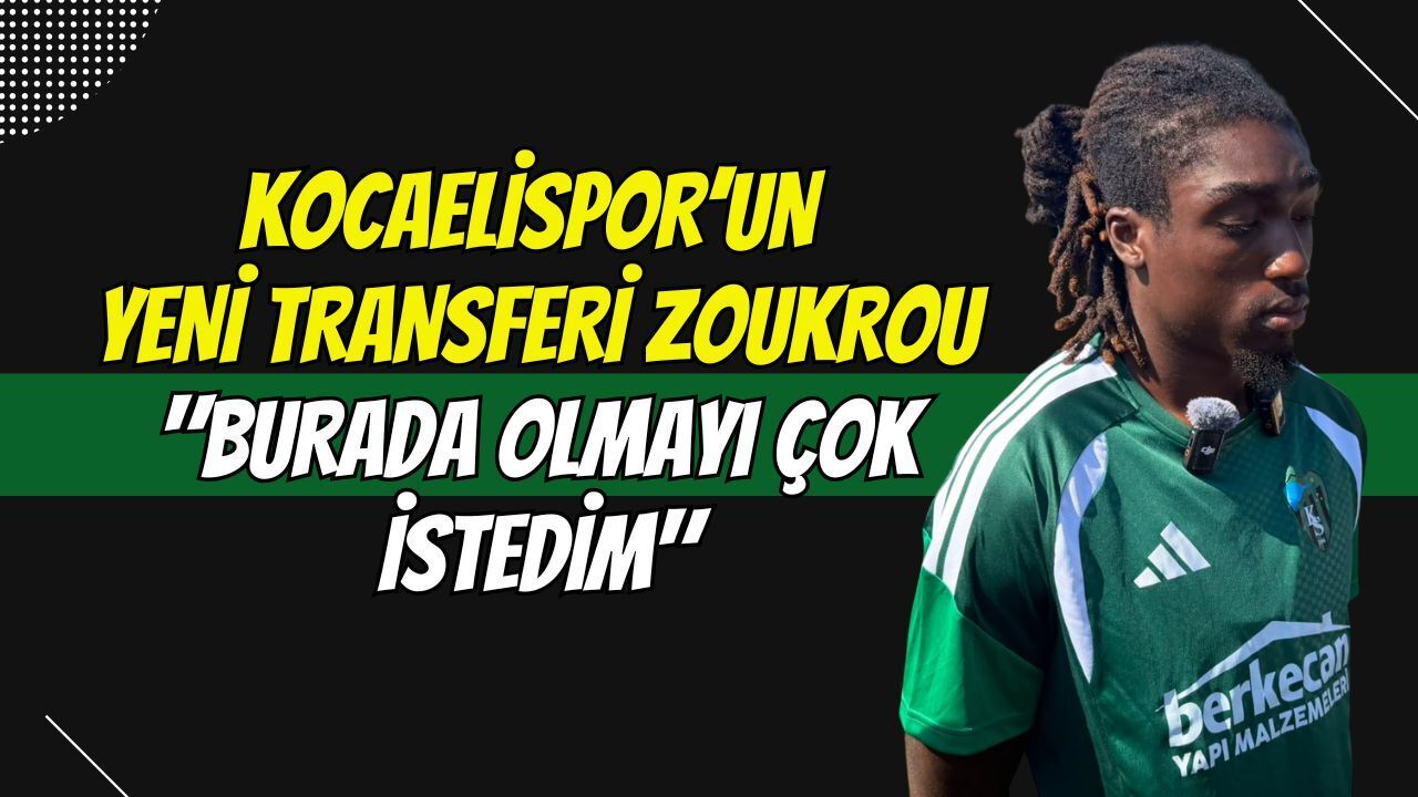 KOCAELİSPOR’UN YENİ TRANSFERİ TANGUY ZOUKROU: "BURADA OLMAYI ÇOK İSTEDİM"