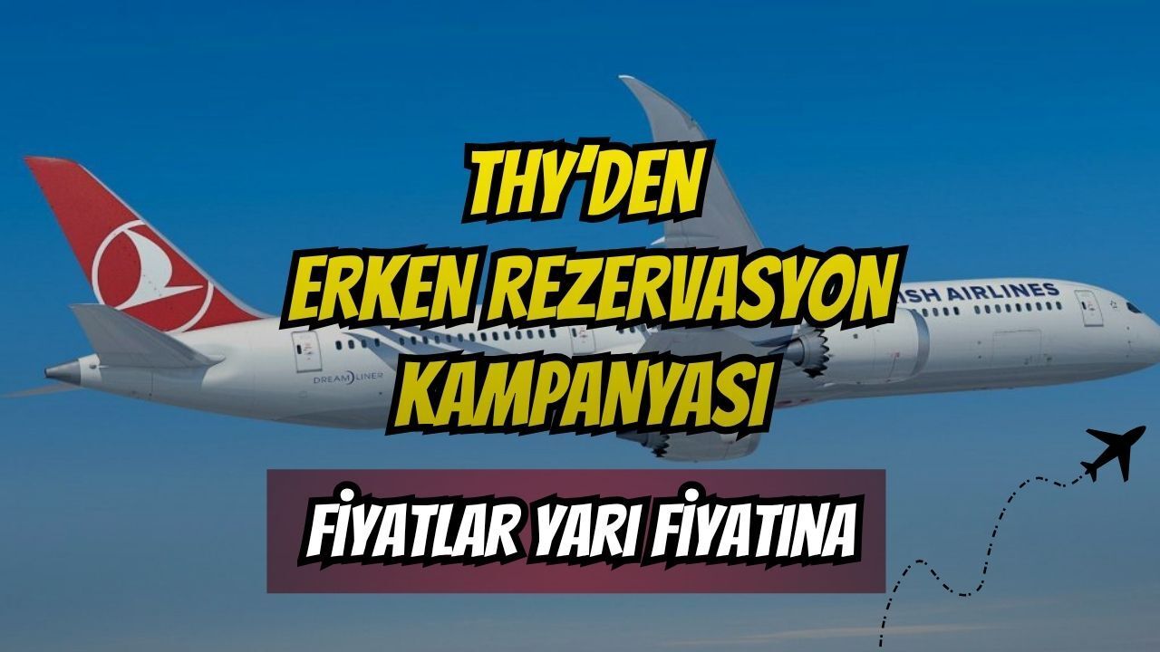 THY'den dev erken rezervasyon kampanyası