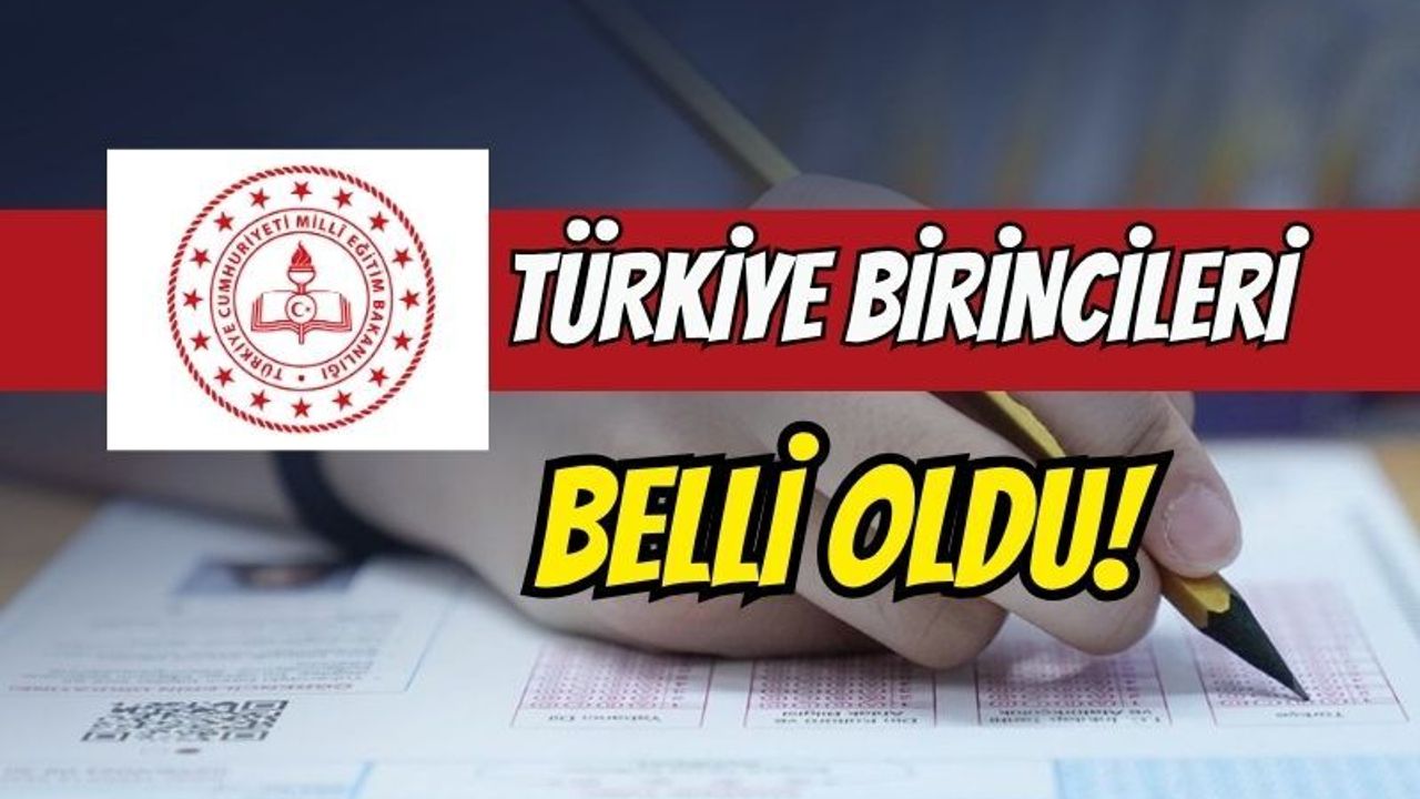 2026 LGS sonuçlarının açıklanmasıyla Türkiye birincileri belli oldu!