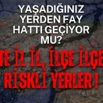 İşte Türkiye'nin güncel deprem risk haritası ve ilçe ilçe risk analizleri! Fay Hattı Yaşadığınız Yerin Neresinde?