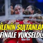 Filenin Sultanları VNL 2026 Finalinde!