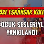 Gebze Eskihisar Kalesi Çocuk Sesleriyle Yankılandı