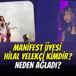 Manifest Konserinde Hilal'e Ne Oldu? Neden Ağladı?