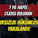 İzmit’te Polisten Kaçamadı: 7 Yıl Hapis Cezası Bulunan Hırsızlık Hükümlüsü Yakalandı!