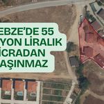 Gebze'de 55 Milyonluk Taşınmaz İcradan Satılacak