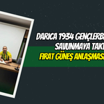 Darıca 1934 Gençlerbirliği’nden Savunmaya Takviye: Fırat Güneş Anlaşması Sağlandı