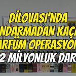 Dilovası’nda Jandarmadan Kaçak Parfüm Operasyonu: 3.2 Milyonluk Darbe