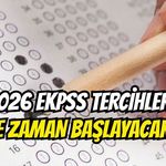 2026 EKPSS Tercihleri Ne Zaman Başlayacak?