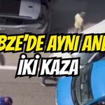 Gebze'de Aynı Anda İki Kaza