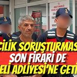 Tefecilik Soruşturmasında Son Firari de Kocaeli Adliyesi’ne Getirildi