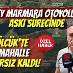 GÜNEY MARMARA OTOYOLU PLANLARI ASKIYA ÇIKTI: GÖLCÜK’TE O MAHALLE KARARSIZ KALDI!