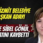 İzmit Belediye Başkan Adayı Azize Sibel Gönül Hayatını Kaybetti