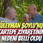 Süleyman Soylu’nun Kartepe Ziyaretinin Nedeni Belli Oldu