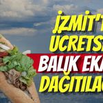 İzmit’te Ücretsiz Balık Ekmek Dağıtılacak