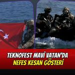 TEKNOFEST Mavi Vatan’da Nefes Kesan Gösteri: SAS ve SAT Komandolarından Görkemli Operasyon