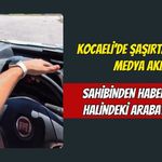 Kocaeli'de Şaşırtan Sosyal Medya Akımı: Sahibinden Habersiz Park Halindeki Arabayı Yıkadı!
