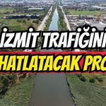 İzmit Trafiğini Rahatlatacak Proje