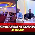 Kocaeli Kentsel Dönüşüm ve Gelişim Derneği'nden İlk Toplantı: "Doğru Planlanmış Bir Dönüşüme İhtiyacımız Var"