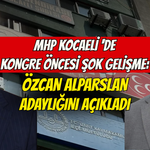 MHP Kocaeli İl Kongresi Öncesi Şok Gelişme: Özcan Alparslan Adaylığını Açıkladı