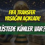 FIFA Transfer Yasağını Açıkladı! Kocaelispor Listede Var mı?