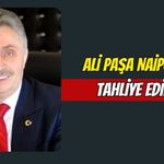 Ali Paşa Naipoğlu Tahliye Edildi