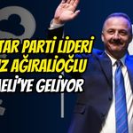 Anahtar Parti Lideri Yavuz Ağıralioğlu Kocaeli’ye Geliyor