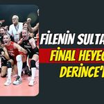 Filenin Sultanları Final Heyecanı Derince'de